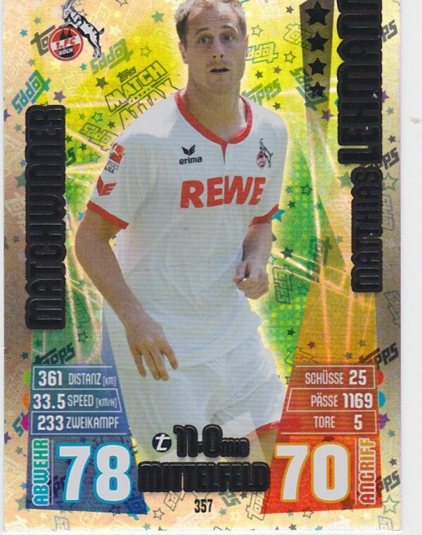 357. Matthias Lehmann (1.FC Köln) Matchwinner