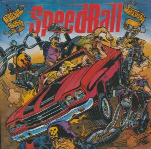 Speedball Do unto others, then split CD 2181